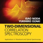 خرید و دانلود نسخه کامل کتاب Two-Dimensional Correlation Spectroscopy: Applications in Vibrational and Optical Spectroscopy