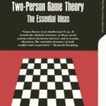 خرید و دانلود نسخه کامل کتاب Two-Person Game Theory: The Essential Ideas