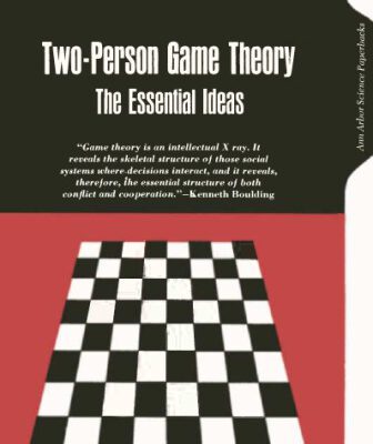 خرید و دانلود نسخه کامل کتاب Two-Person Game Theory: The Essential Ideas