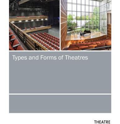 خرید و دانلود نسخه کامل کتاب Types and forms of theatres