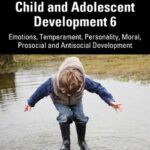 خرید و دانلود نسخه کامل کتاب Typical and Atypical Child and Adolescent Development: Emotions, Temperament, Personality, Moral, Prosocial and Antisocial Development
