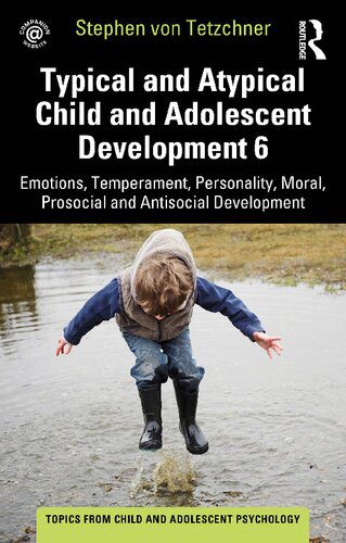 خرید و دانلود نسخه کامل کتاب Typical and Atypical Child and Adolescent Development: Emotions, Temperament, Personality, Moral, Prosocial and Antisocial Development_68ceeeac3dcd4.jpeg خرید و دانلود نسخه کامل کتاب Typical and Atypical Child and Adolescent Development: Emotions, Temperament, Personality, Moral, Prosocial and Antisocial Development