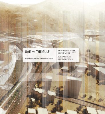 خرید و دانلود نسخه کامل کتاب UAE and the Gulf: Architecture and Urbanism Now