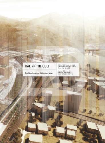 خرید و دانلود نسخه کامل کتاب UAE and the Gulf: Architecture and Urbanism Now_68d399363f07a.jpeg خرید و دانلود نسخه کامل کتاب UAE and the Gulf: Architecture and Urbanism Now
