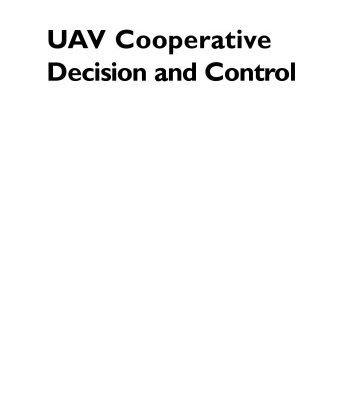 خرید و دانلود نسخه کامل کتاب UAV cooperative decision and control: challenges and practical approaches