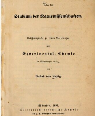 خرید و دانلود نسخه کامل کتاب Über das Studium der Naturwissenschaften : Eröffnungsrede zu seinen Vorlesungen zur Experimental-Chemie im Winter-Semester 1852/53