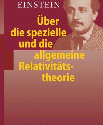 خرید و دانلود نسخه کامل کتاب Über die spezielle und die allgemeine Relativitätstheorie