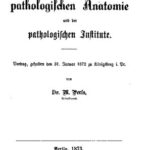 خرید و دانلود نسخه کامل کتاب Ueber die Bedeutung der pathologischen Anatomie und der pathologischen Inſtitute. Vortrag, gehalten den 31. Januar 1872 zu Königsberg i . Pr.