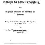 خرید و دانلود نسخه کامل کتاب Ueber die Grenzen der sichtbaren Schöpfung, nach den jezigen Leistungen der Mikroskope und Fernröhre [Fernrohre]. Vortrag gehalten im Saale des großen Rathes zu Bern den 11. März 1873