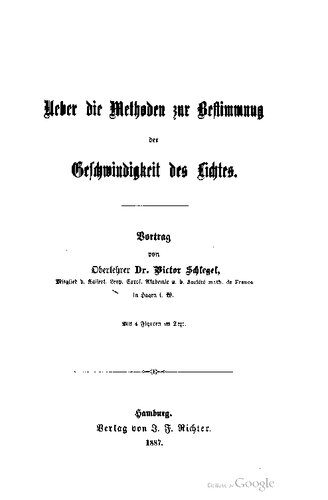 خرید و دانلود نسخه کامل کتاب Ueber die Methoden zur Bestimmung der Geſchwindigkeit des Lichtes. Vortrag_68bc2e0b997fc.jpeg خرید و دانلود نسخه کامل کتاب Ueber die Methoden zur Bestimmung der Geſchwindigkeit des Lichtes. Vortrag