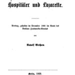 خرید و دانلود نسخه کامل کتاب Ueber Hospitäler und Lazarette. Vortrag, gehalten im December 1866 im Saale des Berliner Handwerker-Vereins