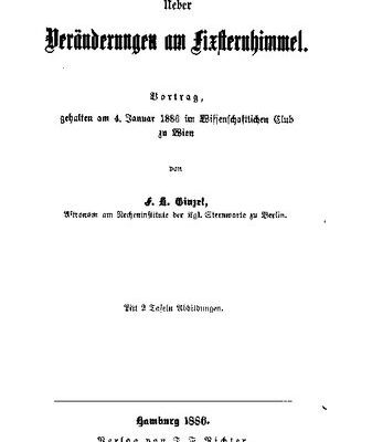 خرید و دانلود نسخه کامل کتاب Ueber Veränderungen am Fixsternhimmel. Vortrag, gehalten am 4. Januar 1886 im Wissenschaftlichen Club zu Wien
