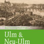 خرید و دانلود نسخه کامل کتاب Ulm & Neu-Ulm : Kleine Stadtgeschichte