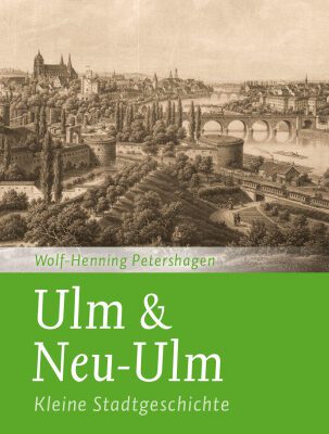 خرید و دانلود نسخه کامل کتاب Ulm & Neu-Ulm : Kleine Stadtgeschichte