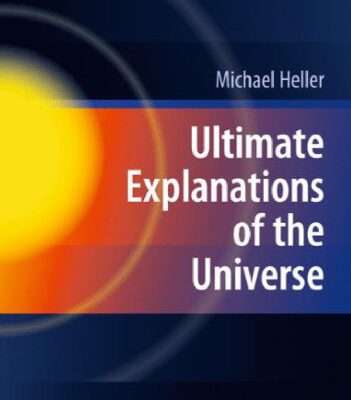 خرید و دانلود نسخه کامل کتاب Ultimate Explanations of the Universe