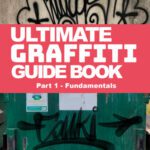 خرید و دانلود نسخه کامل کتاب Ultimate Graffiti Guide Book