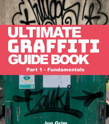 خرید و دانلود نسخه کامل کتاب Ultimate Graffiti Guide Book