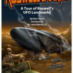 خرید و دانلود نسخه کامل کتاب Ultimate Guide to the Roswell UFO Crash: A Tour of Roswell’s UFO Landmarks