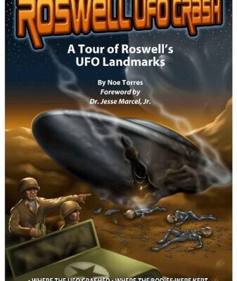 خرید و دانلود نسخه کامل کتاب Ultimate Guide to the Roswell UFO Crash: A Tour of Roswell’s UFO Landmarks