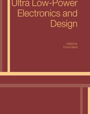 خرید و دانلود نسخه کامل کتاب Ultra Low-Power Electronics and Design