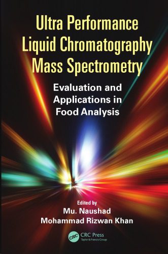 خرید و دانلود نسخه کامل کتاب Ultra Performance Liquid Chromatography Mass Spectrometry : Evaluation and Applications in Food Analysis._68d2a6a620cc3.jpeg خرید و دانلود نسخه کامل کتاب Ultra Performance Liquid Chromatography Mass Spectrometry : Evaluation and Applications in Food Analysis.