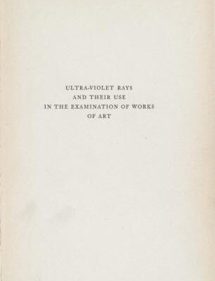 خرید و دانلود نسخه کامل کتاب Ultra-Violet Rays and Their Use in the Examination of Works of Art