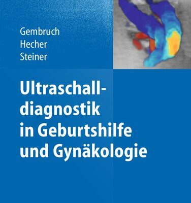 خرید و دانلود نسخه کامل کتاب Ultraschalldiagnostik in Geburtshilfe und Gynäkologie