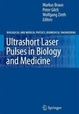 خرید و دانلود نسخه کامل کتاب Ultrashort Laser Pulses in Biology and Medicine
