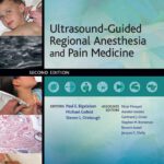 خرید و دانلود نسخه کامل کتاب Ultrasound-Guided Regional Anesthesia and Pain Medicine