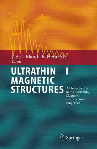 خرید و دانلود نسخه کامل کتاب Ultrathin Magnetic Structures I An Introduction to the Electronic Magnetic and Structural Propertie_68bf344205dd5.jpeg خرید و دانلود نسخه کامل کتاب Ultrathin Magnetic Structures I An Introduction to the Electronic Magnetic and Structural Propertie