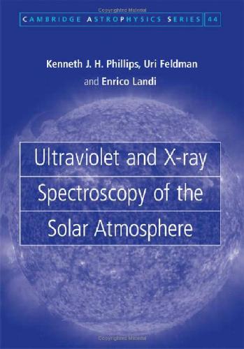 خرید و دانلود نسخه کامل کتاب Ultraviolet and X-ray Spectroscopy of the Solar Atmosphere (2008)(en)(360s)_68bc888c5347c.jpeg خرید و دانلود نسخه کامل کتاب Ultraviolet and X-ray Spectroscopy of the Solar Atmosphere (2008)(en)(360s)