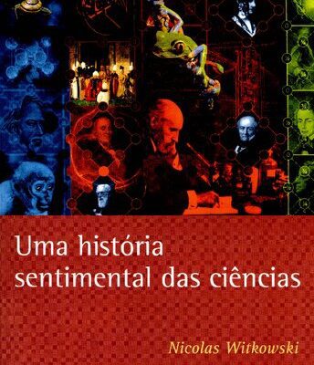 خرید و دانلود نسخه کامل کتاب Uma História Sentimental das Ciências