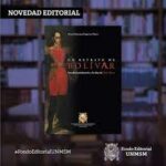 خرید و دانلود نسخه کامل کتاب Un retrato de Bolívar. Estudio introductorio a la obra de Pablo Roxas
