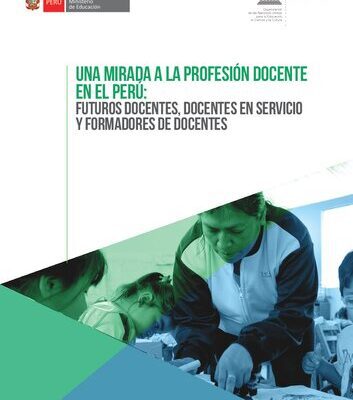 خرید و دانلود نسخه کامل کتاب Una Mirada a la profesión docente en el Perú: Futuros docentes, docentes en servicio y formadores de docentes