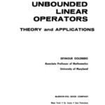 خرید و دانلود نسخه کامل کتاب Unbounded linear operators: theory and applications