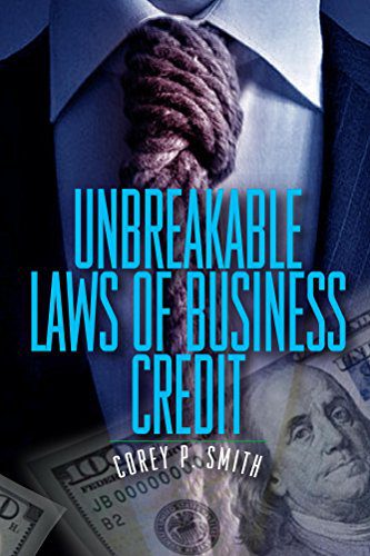 خرید و دانلود نسخه کامل کتاب Unbreakable Laws of Business Credit – + pdf_68b76fc5c4e20.jpeg خرید و دانلود نسخه کامل کتاب Unbreakable Laws of Business Credit – + pdf