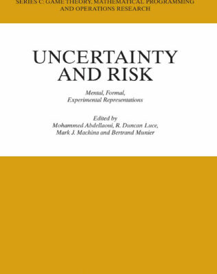 خرید و دانلود نسخه کامل کتاب Uncertainty and Risk: Mental, Formal, Experimental Representations