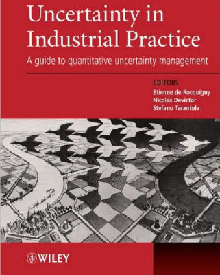 خرید و دانلود نسخه کامل کتاب Uncertainty in Industrial Practice: A Guide to Quantitative Uncertainty Management