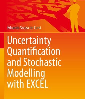 خرید و دانلود نسخه کامل کتاب Uncertainty Quantification and Stochastic Modelling with EXCEL