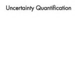 خرید و دانلود نسخه کامل کتاب Uncertainty Quantification: Theory, Implementation, and Applications