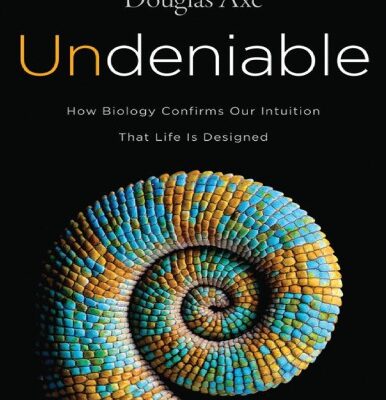 خرید و دانلود نسخه کامل کتاب Undeniable: How Biology Confirms Our Intuition That Life Is Designed