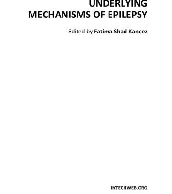 خرید و دانلود نسخه کامل کتاب Underlying Mechanisms of Epilepsy
