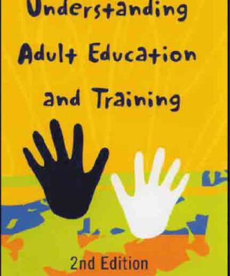 خرید و دانلود نسخه کامل کتاب Understanding Adult Education and Training: 2nd edition