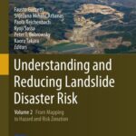 خرید و دانلود نسخه کامل کتاب Understanding and Reducing Landslide Disaster Risk, Volume 2: From Mapping to Hazard and Risk Zonation