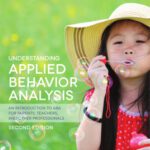 خرید و دانلود نسخه کامل کتاب Understanding Applied Behavior Analysis: An Introduction to ABA for Parents, Teachers, and other Professionals