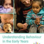خرید و دانلود نسخه کامل کتاب Understanding Behaviour in the Early Years