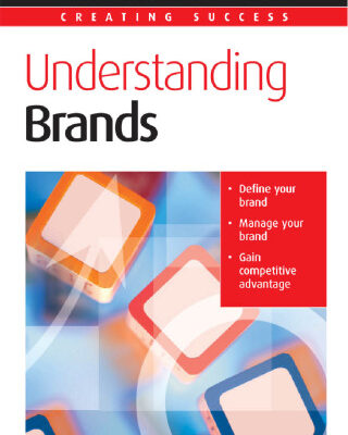 خرید و دانلود نسخه کامل کتاب Understanding Brands (Creating Success)