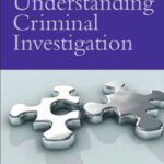 خرید و دانلود نسخه کامل کتاب Understanding Criminal Investigation (Wiley Series in Psychology of Crime, Policing and Law)