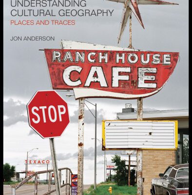 خرید و دانلود نسخه کامل کتاب Understanding Cultural Geography: Places and Traces