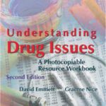 خرید و دانلود نسخه کامل کتاب Understanding Drug Issues: A Photocopiable Resource Workbook